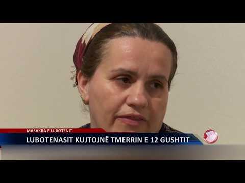 16 Vjet nga masakra e  Lubotenit ...!!!