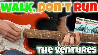 Walk, Don't Run (The Ventures) guitar lesson with tabs and chords