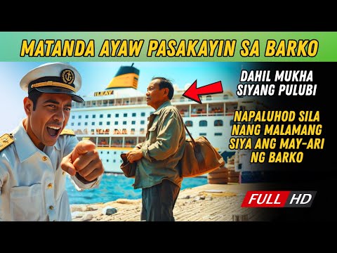 MATANDA AYAW PASAKAYIN SA BARKO DAHIL MUKHA SIYANG PULUBI | INSPIRING STORY | PINOY STORY