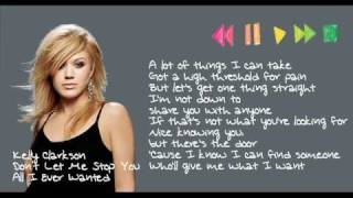 Kelly Clarkson - Don&#39;t Let Me Stop You + Lyrics