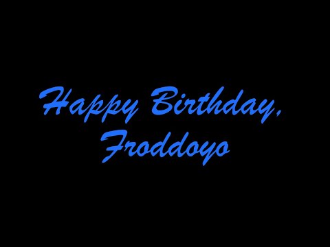Froddoyo Reacts To A Birthday Video From His Friends & Viewers!