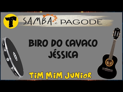 Biro do Cavaco »» Jéssica 'com LETRA'