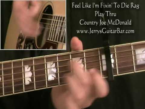 Country Joe McDonald Feel Like I'm Fixin' To Die Rag | Guitar Performance Play Through