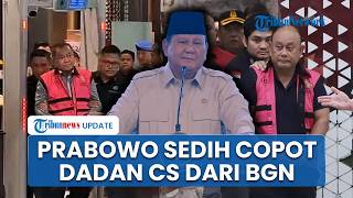Copot Dadan Hindayana Cs dari BGN, Prabowo: Saya Sedih Harus Mengganti Orang yang Saya Sayangi