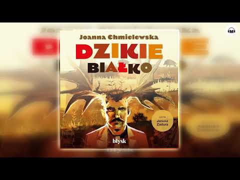 Dzikie białko Autor Joanna Chmielewska Kryminały po Polsku AudioBook PL