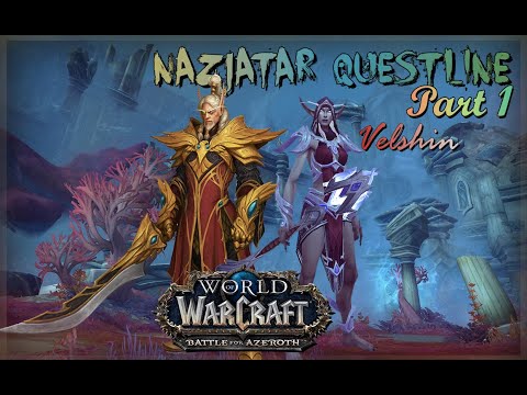 WoW BFA Patch 8.2 Nazjatar Questline part 1