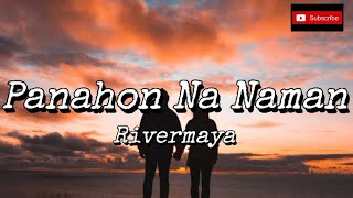 Rivermaya - Panahon Na Naman [HQ] (Lyric Video)