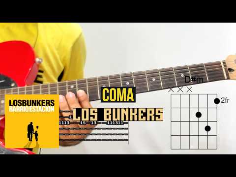 Coma - Los Bunkers