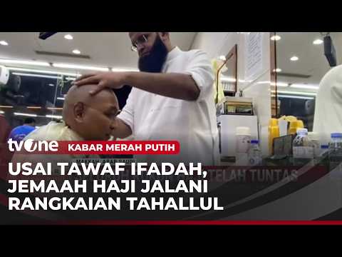 Ibadah Tahallul Tanda Ketuntasan Rukun Haji | Kabar Merah Putih