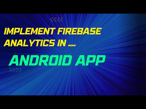 Connect Android app with Google Firebase Analytics