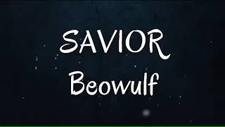 Download lagu Beowulf - Savior (Lyrics) mp3
