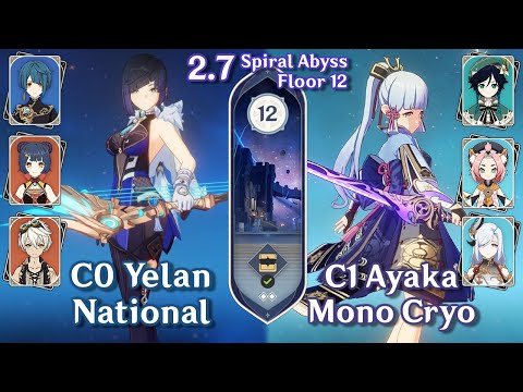 C0 Yelan National & C1 Ayaka Mono Cryo Comp w/ Venti Shenhe | 2.7 Spiral Abyss Floor 12 9 Star Clear