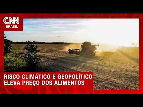 Preço global de alimentos sobe com clima e risco de El Niño | CNN AGRO NEWS