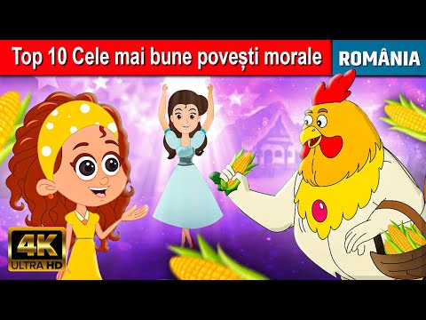 Top 10 Cele mai bune povești morale | Povești pentru copii la culcare | Basme În Limba Română