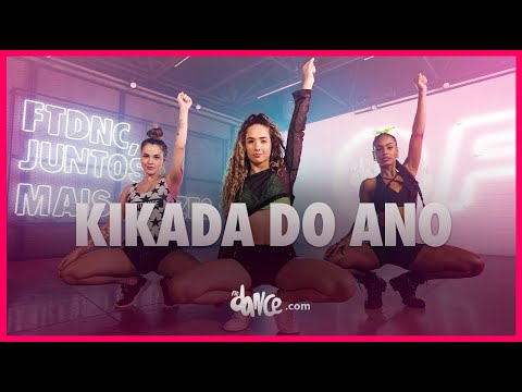 Kikada do Ano  - Lexa e Léo Santana | FitDance (Coreografia) | Dance Video