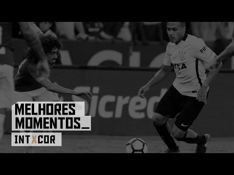 Melhores Momentos - Internacional 1x1 Corinthians - Copa do Brasil 2017