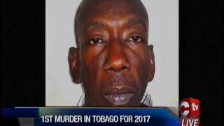 Tobago Records First Murder For 2017
