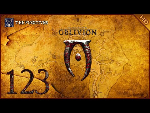 The Elder Scrolls IV: Oblivion - 1080p60 HD Walkthrough Part 123 - "The Fugitives"