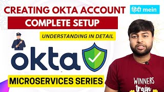 🔥 OKTA Configurations | Creating Account | Groups | Peoples | Application | Microservices Tutorial