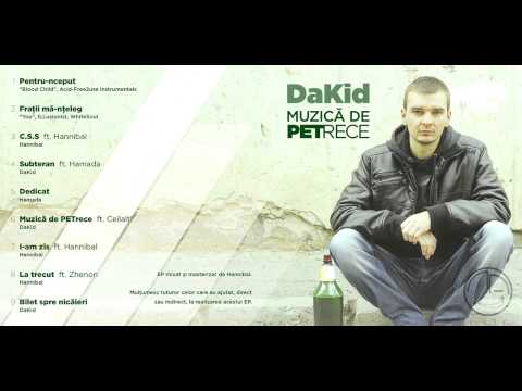 DaKid - Bilet spre nicaieri