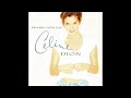 Céline Dion If That S What It Takes