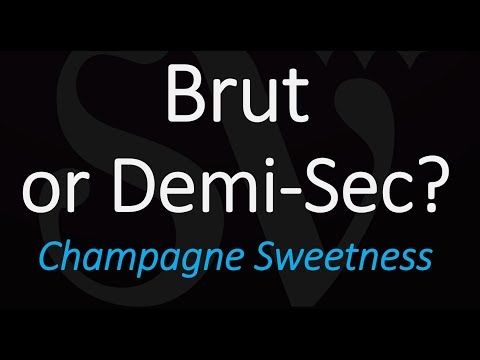 What's the Difference between Brut and Demi-Sec? Champagne Sparkling Wine, Cava, Prosecco