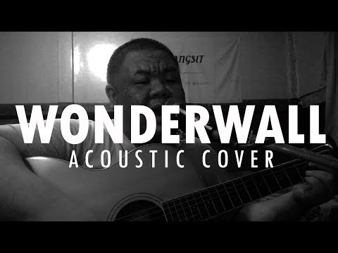 ต้อง รังสิต - Wonderwall (Oasis Acoustic Cover)