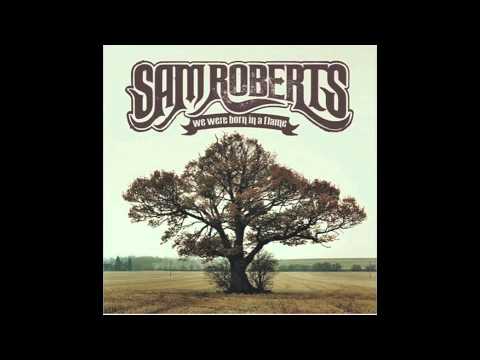 Sam Roberts Band - No Sleep (Audio)