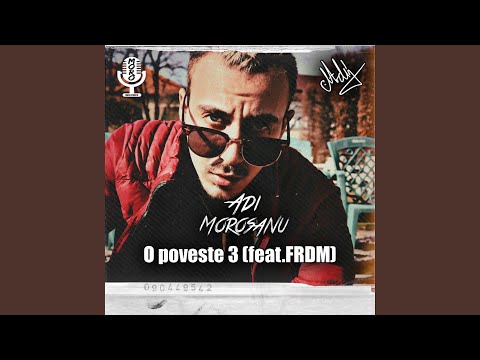 O Poveste 3 (feat. Frdm)
