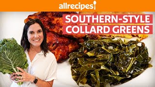 How to Make Southern-Style Collard Greens | Allrecipes