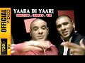 YAARA DI YAARI HUNTERZ ISHERS VEE OFFICIAL VIDEO