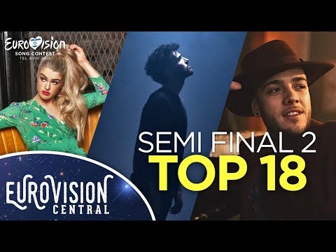 Eurovision 2019: Semi Final 2 - Top 18 (Before Rehearsals)