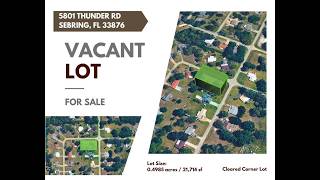 🏡 Almost ½ Acre Corner Lot in Sebring, FL – Financing Available!