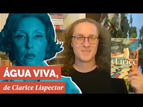 Água Viva, de Clarice Lispector - Uma pintura abstrata em forma de livro