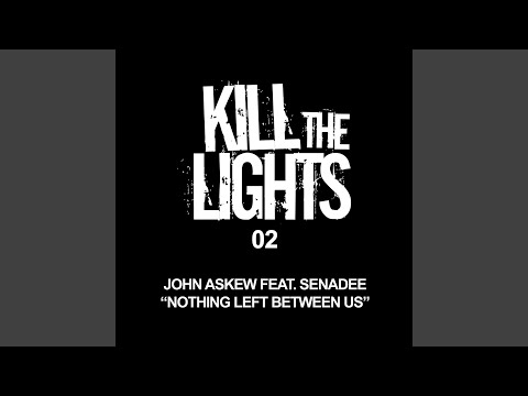 Video thumbnail for Nothing Left Between Us