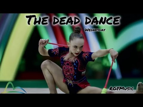 Music for Rhythmic Gymnastics- The Dead Dance / Wednesday / Lady Gaga 