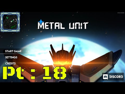 Metal Unit Pt 18 {New skin!!}