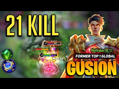 21 KILL! Gusion Best Build 2023 [ Gusion Top Global Gameplay ] By Helltaker - Mobile Legends