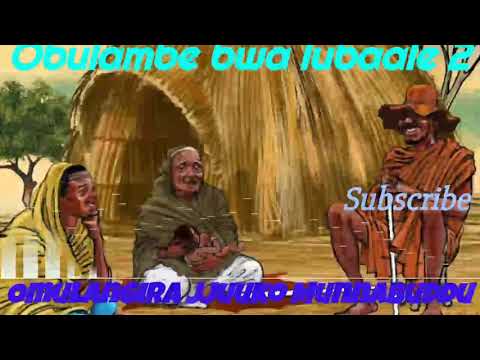 Obulambe bwa lubaale 2 - Omulangira Jjuuko Munnabuddu