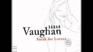 That's All - Sarah Vaughan (Sarah for Lovers)