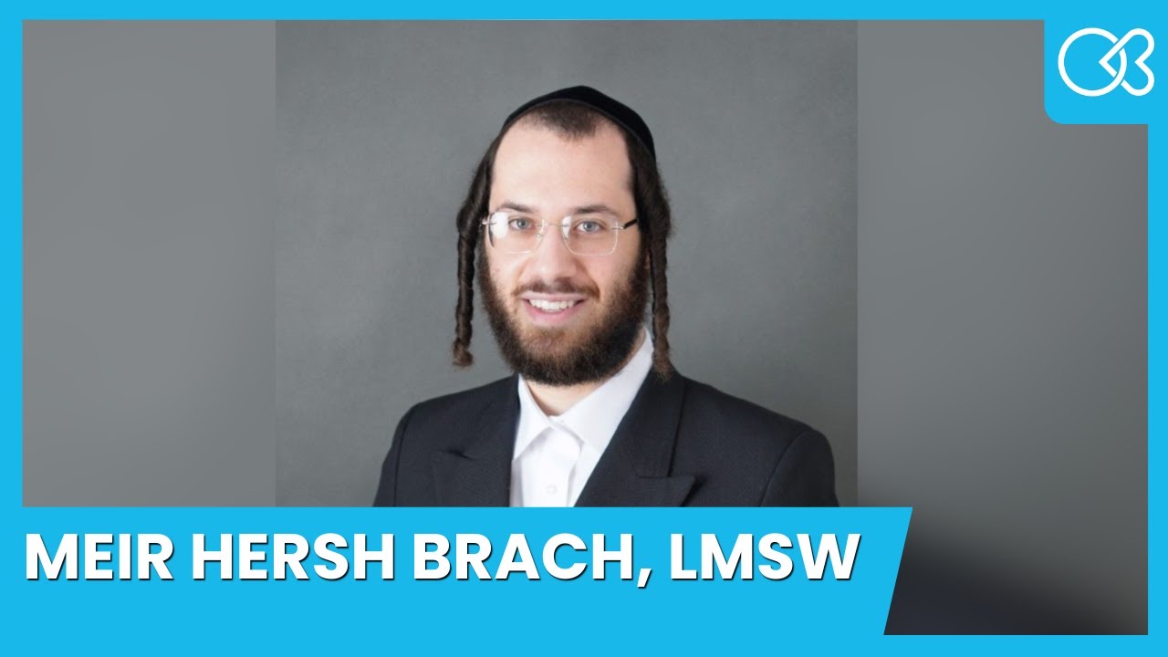 Meir Hersh Brach, LMSW | Book a Session | Therapist in Monsey, NY