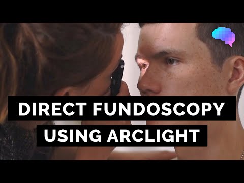 Direct Ophthalmoscopy using Arclight | OSCE Guide | UKMLA | CPSA | PLAB 2