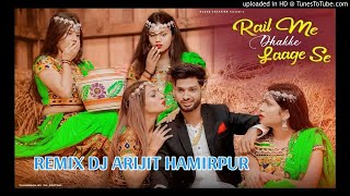 Download lagu Rail Me Dhakke Laage Se - Renuka Panwar - Mix By Dj Arijit Hamirpur ,,,, mp3 Download lagu Rail Me Dhakke Laage Se - Renuka Panwar - Mix By Dj Arijit Hamirpur ,,,, mp3