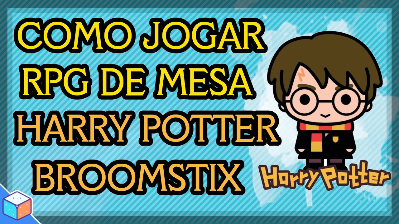 Como jogar RPG de Harry Potter - Broomstix