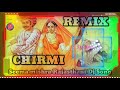 Chirmi(चिरमी)(Seema mishra Rajasthani Dj Song)Hard   ReMixLove.Com
