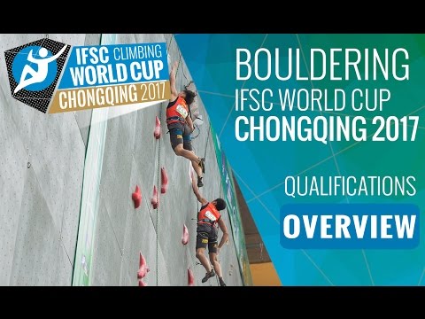 IFSC Climbing World Cup Chongqing 2017 - Qualifications Overview