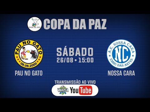 Pau No Gato x A.E Nossa Cara • Copa da Paz 2023