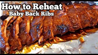 How to Reheat Baby Back Ribs Without Drying Them Out | How to Reheat Ribs
