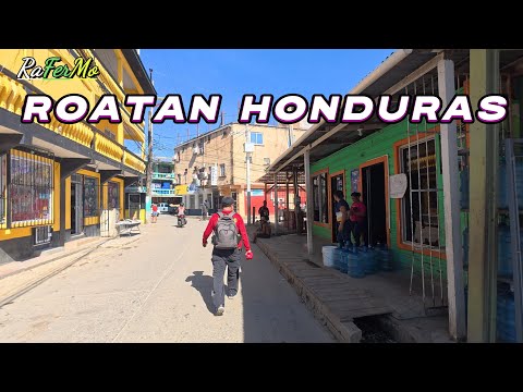 VISITANDO A EL PUEBLO DE ROATAN HONDURAS