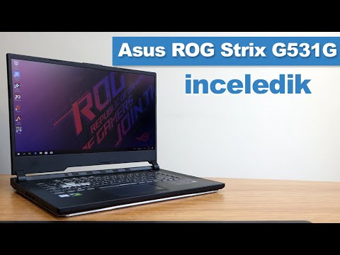 Oyun canavarı Asus ROG Strix G531G inceledik!